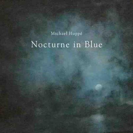 دانلود آهنگ Michael Hoppe به نام Nocturne in Blue